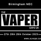 Vaper Expo UK October 2023 Exhibitor List Exhibition Address
